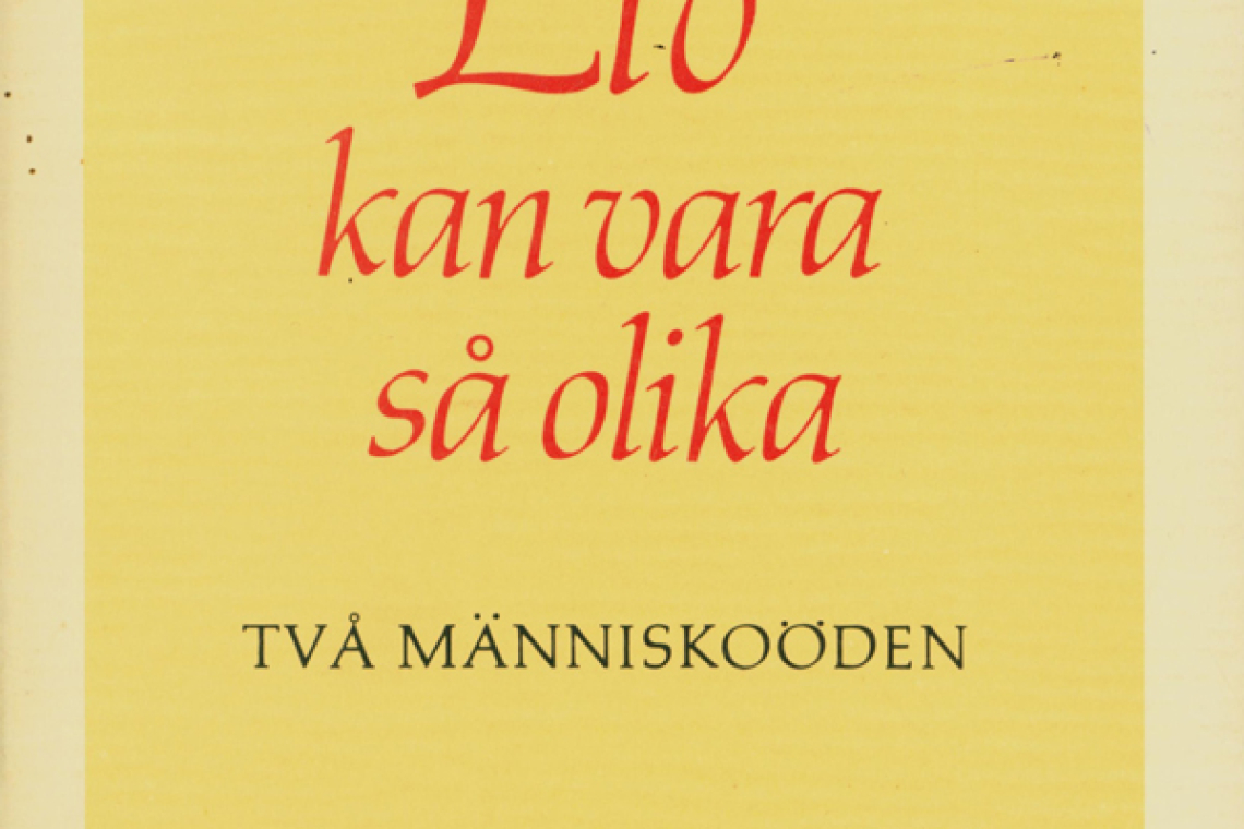 Lindgren, Astrid Liv kan vara sa olika. Tva manniskooden